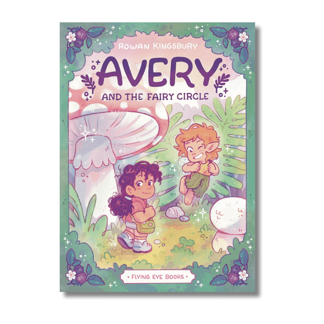 Cover of Avery and the Fairy Circle by Rowan Kingsbury