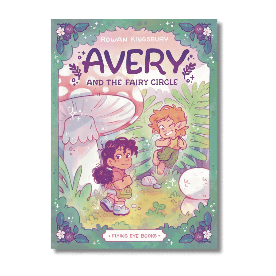 Cover of Avery and the Fairy Circle by Rowan Kingsbury