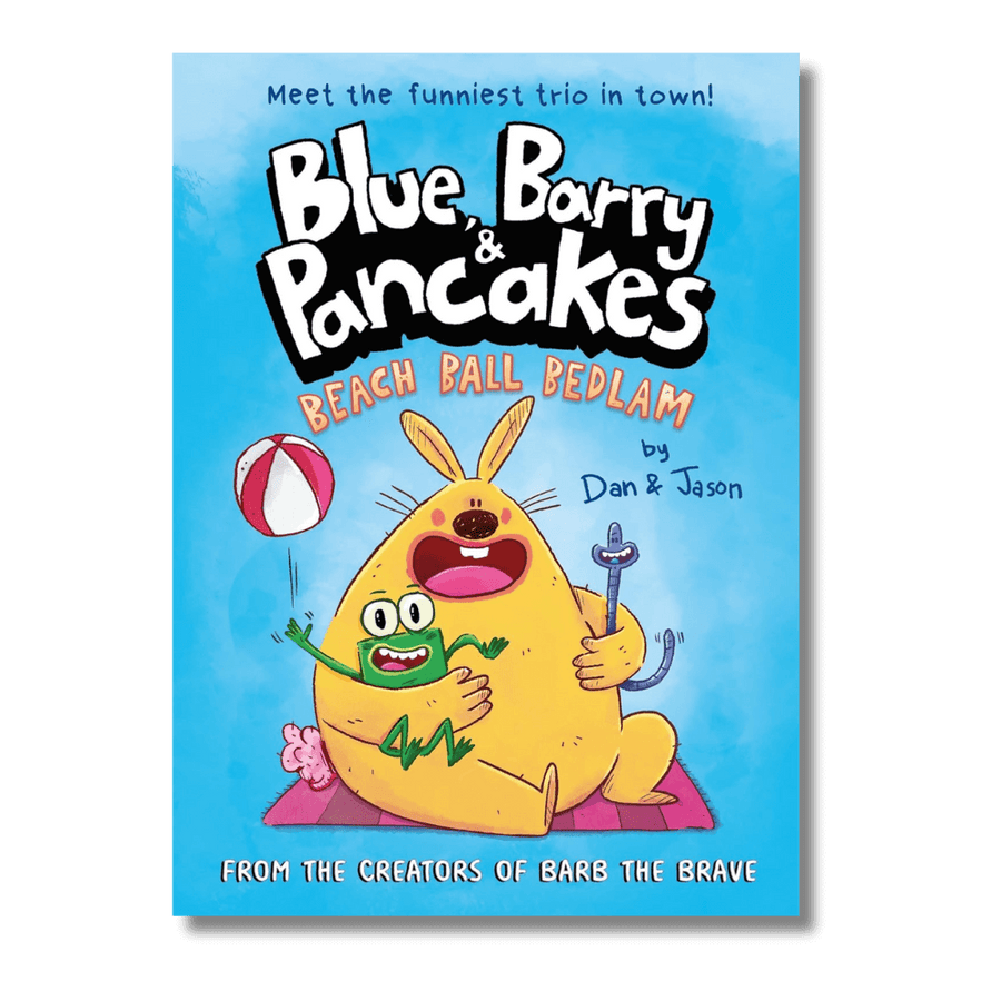 Blue, Barry & Pancakes: Beach Ball Bedlam by Dan Abdo & Jason Patterson