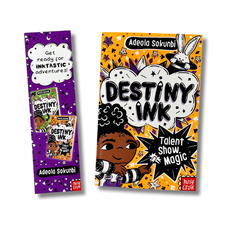 Destiny Ink: Talent Show Magic by Adeola Sokunbi with accompanying bookmark