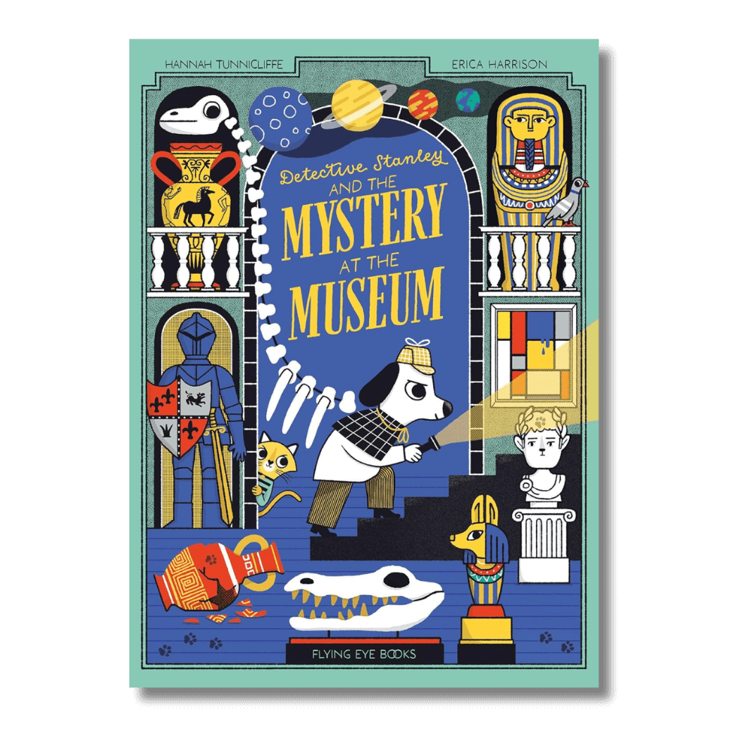 Cover of Detective Stanley and the Mystery at the Museum by Hannah Tunnicliffe and Erica Harrison