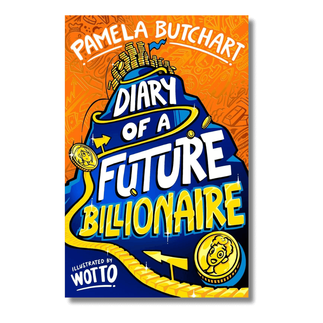 Cover of Diary of a Future Billionaire by Pamela Butchart