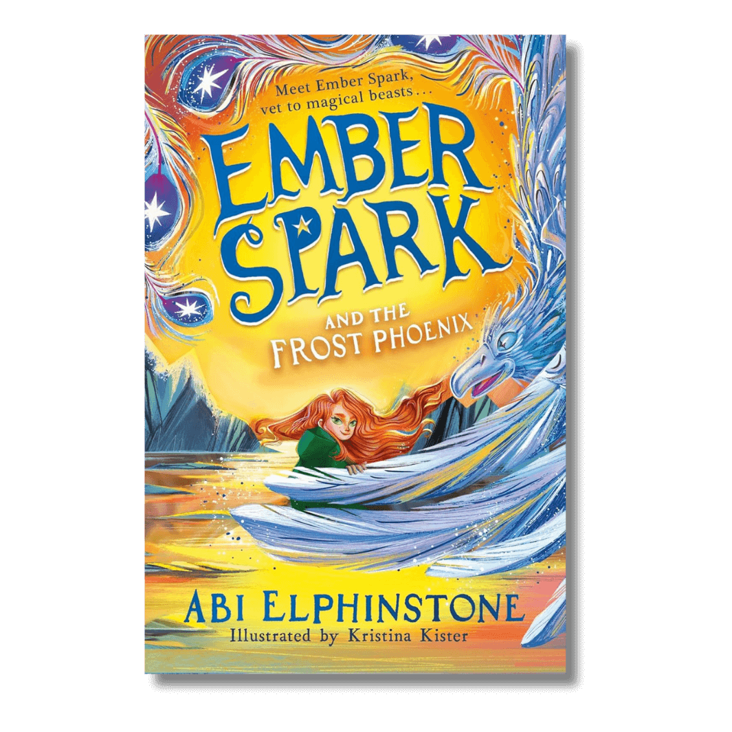 Cover of Ember Spark and the Frost Phoenix by Abi Elphinstone