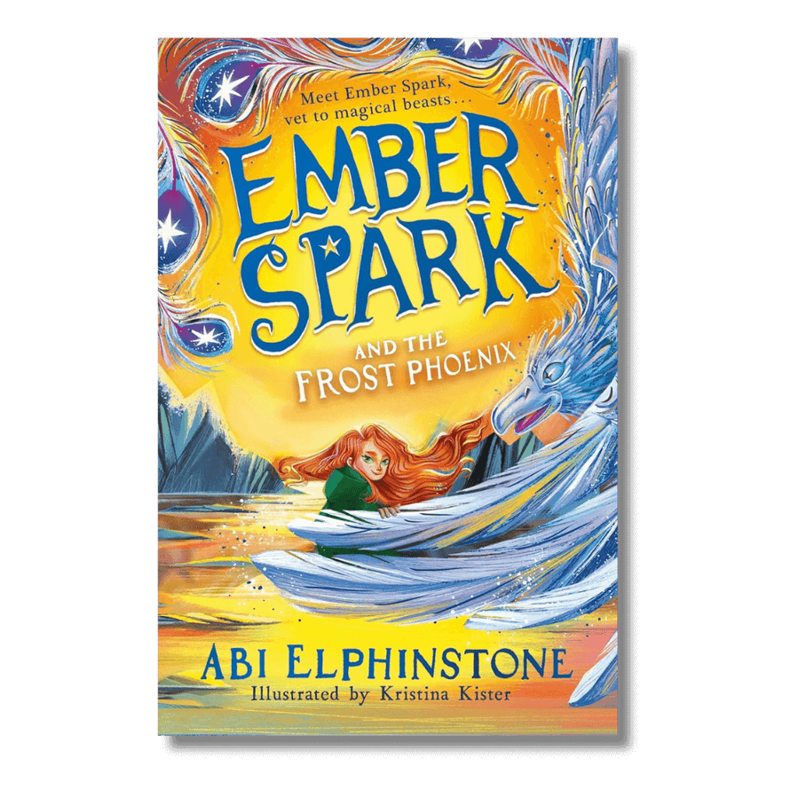 Cover of Ember Spark and the Frost Phoenix by Abi Elphinstone