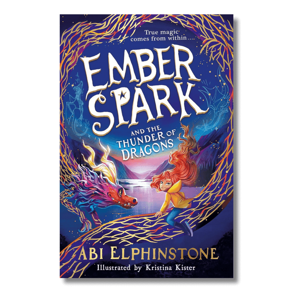 Ember Spark and the Thunder of Dragons by Abi Elphinstone