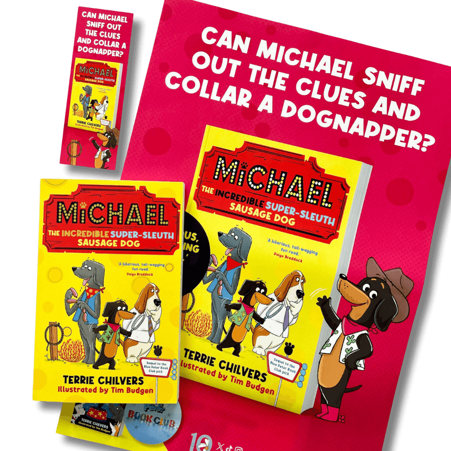 Michael the Incredible Super-Sleuth Sausage Dog by Terrie Chilvers with bookmark and poster