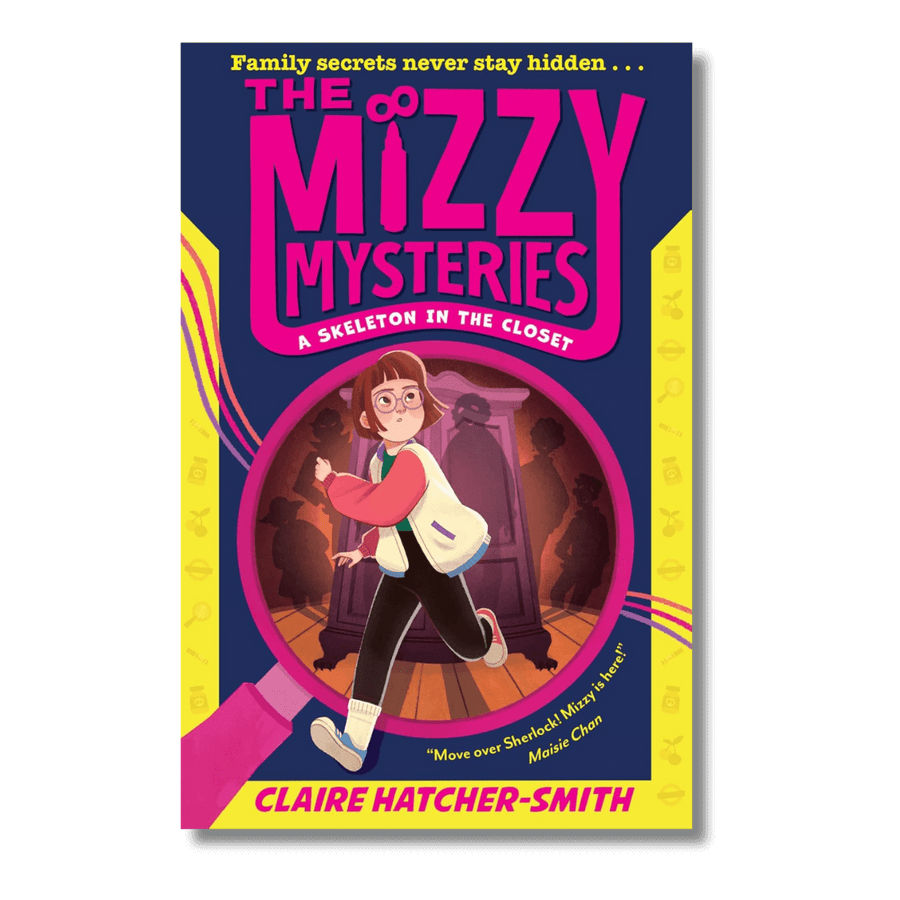 Cover of The Mizzy Mysteries: A Skeleton in the Closet by Claire Hatcher-Smith