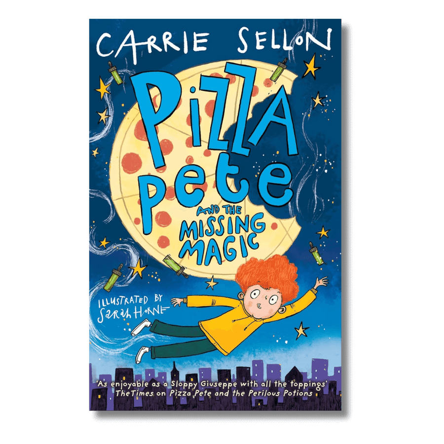 Cover of Pizza Pete and the Missing Magic by Carrie Sellon