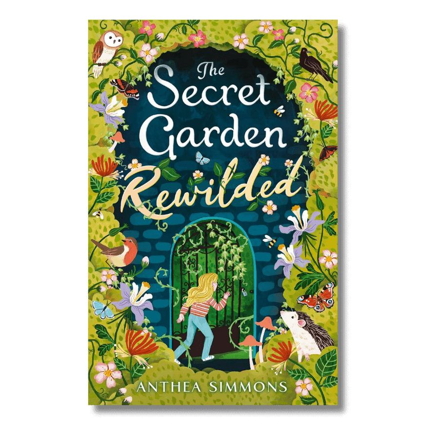 Cover of The Secret Garden Rewilded by Anthea Simmons