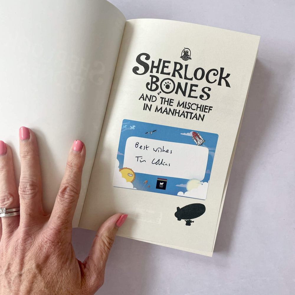 Sherlock Bones Mischief in Manhattan signed by Tim Collins