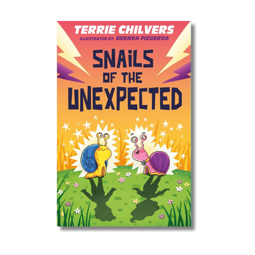 Cover of Snails of the Unexpected by Terrie Chilvers