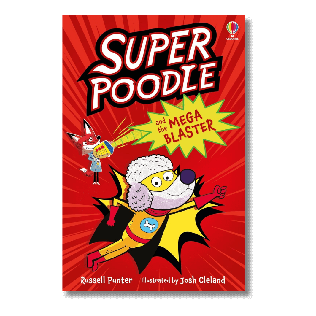 Cover of Superpoodle and the Mega Blaster by Russell Punter