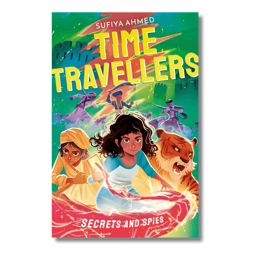 Cover of Time Travellers: Secrets & Spies by Sufiya Ahmed