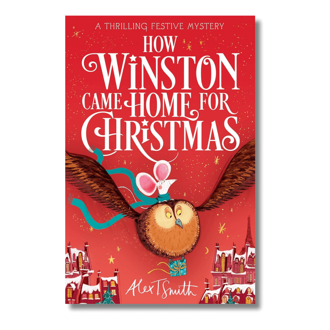 Cover of How Winston Came Home for Christmas by Alex T. Smith