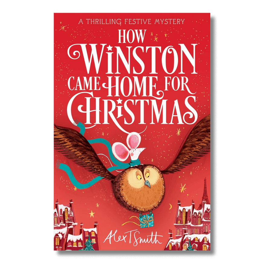 Cover of How Winston Came Home for Christmas by Alex T. Smith